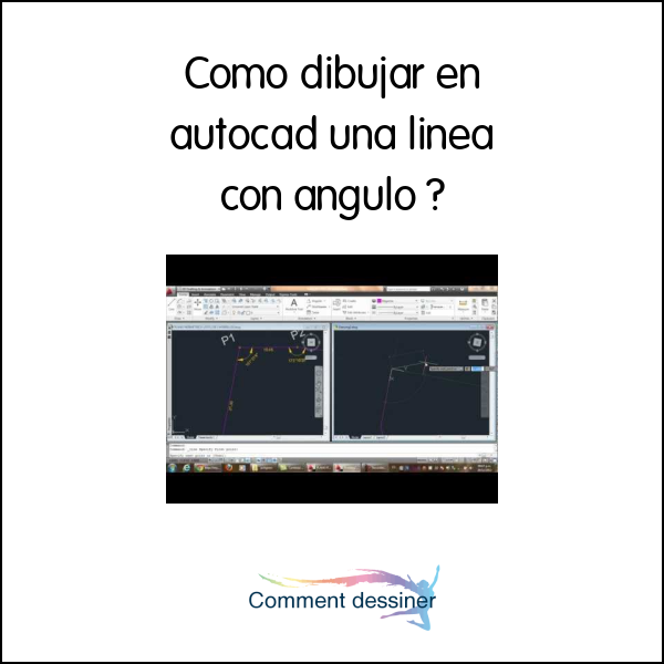 Como dibujar en autocad una linea con angulo